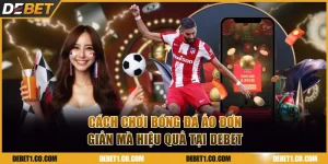 Cách chơi bóng đá ảo